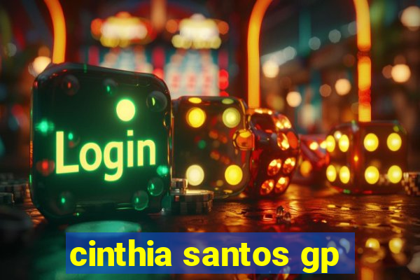 cinthia santos gp
